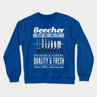 Beecher Meats Crewneck Sweatshirt